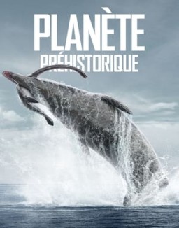 Planète préhistorique saison 1