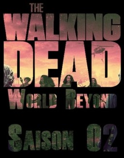 The Walking Dead: World Beyond saison 2